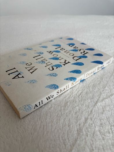 All We Shall Know Book