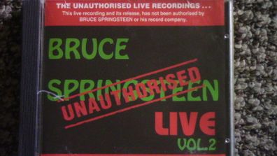 Bruce Springsteen - Unauthorised Live Vol. 2 CD