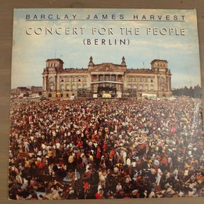 Barklay James Harvest - concert for the people Berlin - Irish pressing