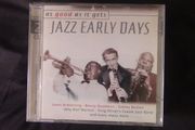 Jazz Early Days: As Good As It Gets, 2 x CD (Jelly Roll Morton, Bex Biederbecke, Mugsy Spanier, etc)
