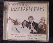 Jazz Early Days: As Good As It Gets, 2 x CD (Jelly Roll Morton, Bex Biederbecke, Mugsy Spanier, etc)