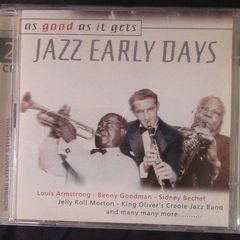 Jazz Early Days: As Good As It Gets, 2 x CD (Jelly Roll Morton, Bex Biederbecke, Mugsy Spanier, etc)