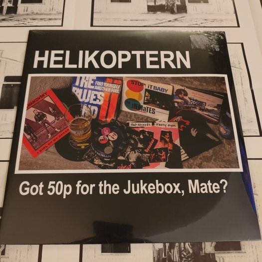Helikoptern - Got 50p for the jukebox, Mate?