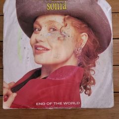 Sonia End Of The World 7 inch single