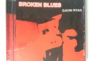 Gavin Ryan [2009] Broken Blues (CD Album)