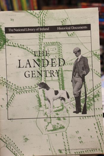 The Landed Gentry.