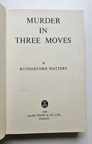 Murder in Three Moves (1960 Allen Figgis Dublin) - Rutherford Watters - Vintage Irish Crime Novel - Vintage Crime Thriller set in Connemara