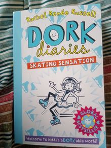 Dork diaries skating sensation by Rachel Renee russell