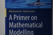 A Primer on Mathematical Modelling