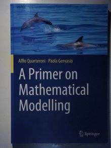 A Primer on Mathematical Modelling