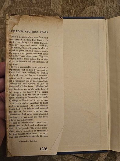 The Four Glorious Years.  By Frank Gallagher  Under The Pen Name David Hogan. 1953 Hardback With Dustjacket In Good Condition.  See Photos For Same.