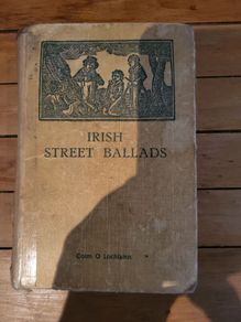 Irish Street Ballads Colm O Lochlainn 1939 Three Candles Dublin Hardcover