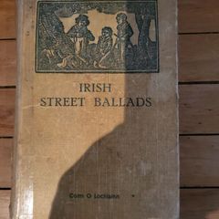 Irish Street Ballads Colm O Lochlainn 1939 Three Candles Dublin Hardcover