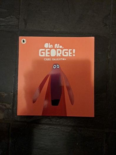 BN Oh No, George by Chris Haughton