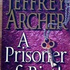 A Prisoner of Birth by Jeffrey Archer