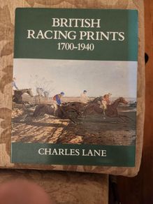 British Racing Prints 1700-1940 By Charles Lane. First Edition Large Volume Hardback With Dustjacket In Good Condition.  See Photos For Same.