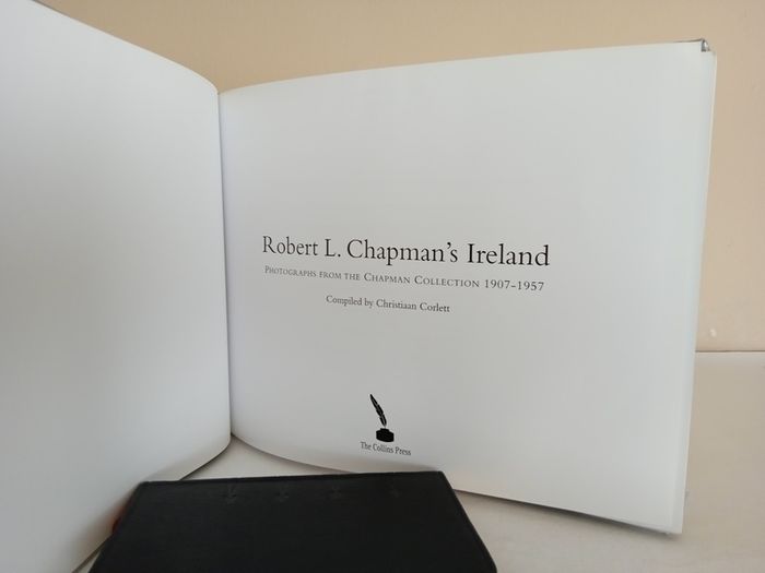 Robert L. Chapman's Ireland: Photographs from the Chapman Collection 1907 - 1957 by Christiaan Corlett (GT527)