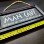 Man Cave - Signage Image 2