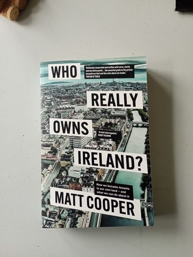 Matt Cooper - Who Really Owns Ireland ?