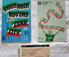 Shamrock Rovers Ireland Football Memorabilia Bundle  Programmes, Chelsea Away Ticket