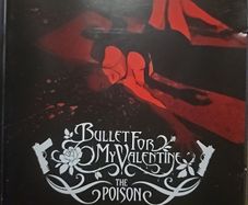 Bullet For My Valentine - The Poison.