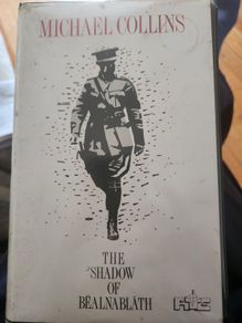Micheal Collins Vhs Video. The Shadow Of Bealnablath. An Rte Production.