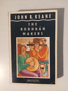 The Bodhran Makers by John B. Keane