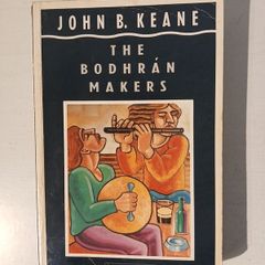 The Bodhran Makers by John B. Keane