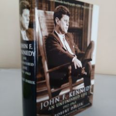 John F. Kennedy: An Unfinished Life 1917-1963 by Robert Dallek (PT68)