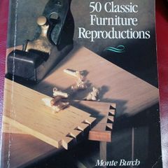 How to Build 50 Classic Furniture Reproductions / Monte Burch/ 1993