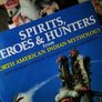 Spirits, Heroes and Hunters from North American Indian Mythology ! Hardcover ! 1981 ! by Eurobook ! Image 4