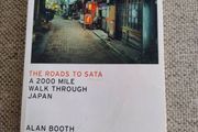 The Roads to Sata a 2000 mile walk through Japan by Alan Booth paperback 2020 in good condition with some signs of wear on the cover see photos FREE STANDARD POSTAGE INCLUDED