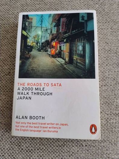 The Roads to Sata a 2000 mile walk through Japan by Alan Booth paperback 2020 in good condition with some signs of wear on the cover see photos FREE STANDARD POSTAGE INCLUDED