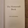 The Homecraft Book. 1940s Bestselling Domestic Guidebook. By Anne Hathaway. Paperback In Good Condition. See Photos For Same. Image 7