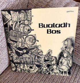 Irish Vinyl Record - Bualadh Bos (CEFS 052) Gael Linn (1976)