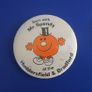 MR. MEN (Mr Spendy & Mr Bump) - two large size button badges MANSFIELD GENERAL HOSPITAL and HUDDERSFIELD & BRADFORD building society (55mm dia.) Image 2