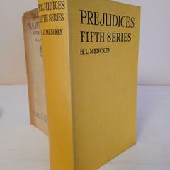 Prejudices: Fifth Series by H. L. Mencken (HQ296)