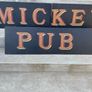 large hand painted "Mickey's Pub" sign Image 4