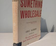 Something Wholesale by Eric Newby 1962 Edition