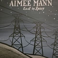 Almee Mann. Lost In Space.