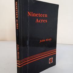 Nineteen Acres by John Healy (PT41)