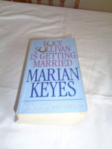 Lucy Sullivan is getting Married by Marian Keyes book