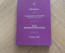 Fifth Report of the Commission on Taxation: Including Index to Five Reports Tax Administration, October 1985.