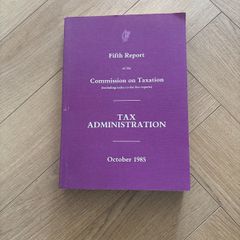 Fifth Report of the Commission on Taxation: Including Index to Five Reports Tax Administration, October 1985.