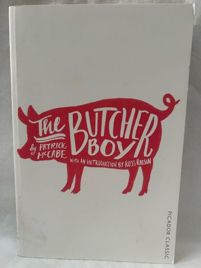 Patrick McCabe SIGNED Copy of The Butcher Boy Picador Classic Paperback VG