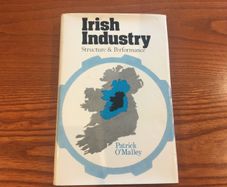Irish industry by Patrick O Malley