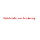 Walsh Sales and Marketing