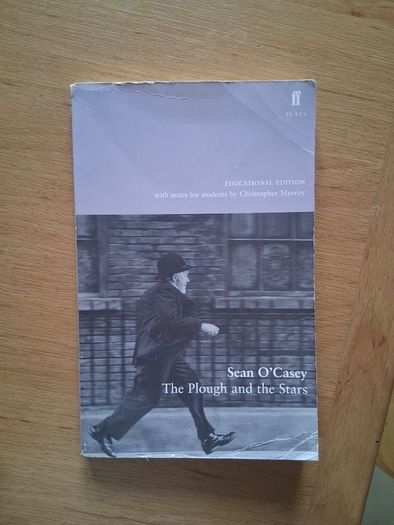 Sean O'Casey The Plough & the Stars