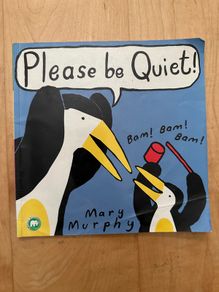 Please be Quiet! - Paperback: Ages 2-6 years