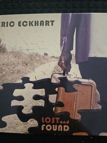Eric Eckart - Lost And Found.